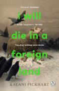 I Will Die In A Foreign Land