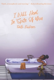 I Will Heal In Spite Of You