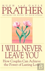 I Will Never Leave You