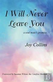 I Will Never Leave You