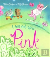 I Will Not Wear Pink