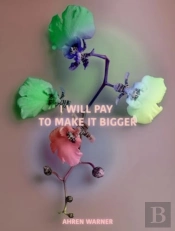 I Will Pay To Make It Bigger