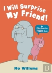 I Will Surprise My Friend!