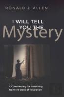 I Will Tell You The Mystery