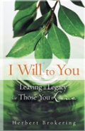 I Will To You