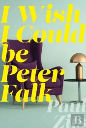 I Wish I Could Be Peter Falk