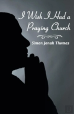 Bertrand.pt - I Wish I Had A Praying Church