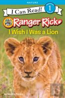 I Wish I Was A Lion