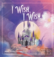 I Wish I Wish