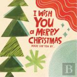 I Wish You A Merry Christmas