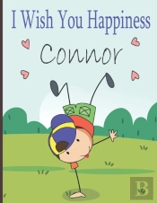 I Wish You Happiness Connor