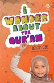 I Wonder About The Qur'An
