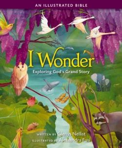 Bertrand.pt - I Wonder: Exploring God'S Grand Story