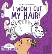I Won'T Cut My Hair!