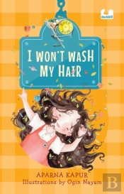 I Wont Wash My Hair