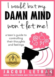 I Would, But My Damn Mind Won'T Let Me!
