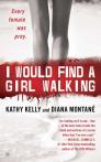 I Would Find A Girl Walking