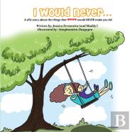 I Would Never...