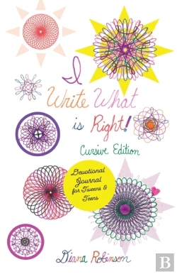 Bertrand.pt - I Write What Is Right! Cursive Edition Devotional Journal For Tweens & Teens