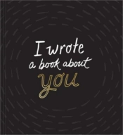 I Wrote A Book About You (Black)