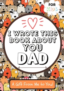 Bertrand.pt - I Wrote This Book About You Dad