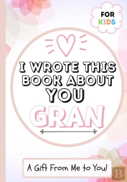 Bertrand.pt - I Wrote This Book About You Gran