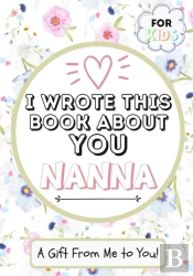 I Wrote This Book About You Nanna