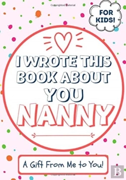 Bertrand.pt - I Wrote This Book About You Nanny