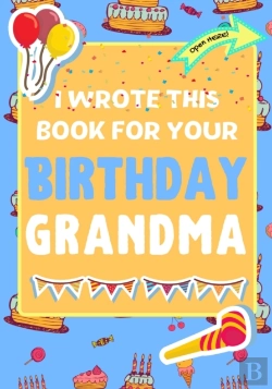 Bertrand.pt - I Wrote This Book For Your Birthday Grandma