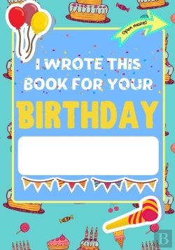 Bertrand.pt - I Wrote This Book For Your Birthday