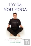 I Yoga You Yoga. Ten Simple Yoga Poses