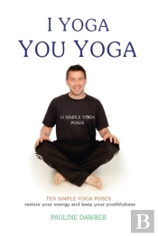 I Yoga You Yoga. Ten Simple Yoga Poses