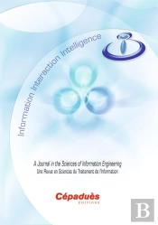 I3 Information Interaction Intelligence / Une Revue En Sciences Du Traitment De L'Information