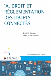 Ia, Droit Et Réglementation Des Objets Connectés