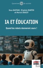 Ia Et Éducation : Quand Les Robots Donneront Cours !