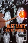 Ia Et Santé, L'Âge Des Possibles