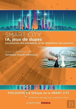 Bertrand.pt - Ia, Jeux De Dupes : Les Pouvoirs Des Simulations Et Les Simulations Des Pouvoirs