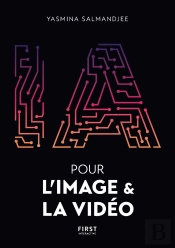 Ia Pour L'Image & La Vidéo