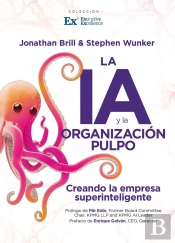 Ia Y La Organizacion Pulpo, La