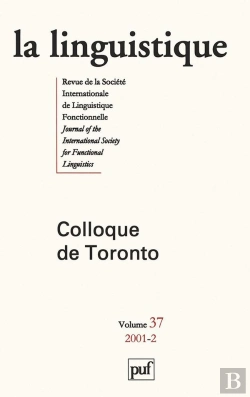 Bertrand.pt - Iad - La Linguistique N 2 2001 - Colloque De Toronto Vol 37 2001-2