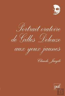 Bertrand.pt - Iad - Portrait Oratoire De Gilles Deleuze Aux Yeux Jaunes