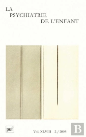 Iad - Psychiatrie De L'Enfant 2005 - Vol. 48 - N  2