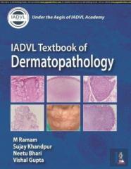 Iadvl Textbook Of Dermatopathology