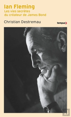 Bertrand.pt - Ian Fleming : Les Vies Secrètes Du Créateur De James Bond