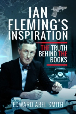 Bertrand.pt - Ian Fleming'S Inspiration
