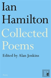 Ian Hamilton Collected Poems