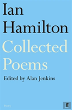 Bertrand.pt - Ian Hamilton Collected Poems