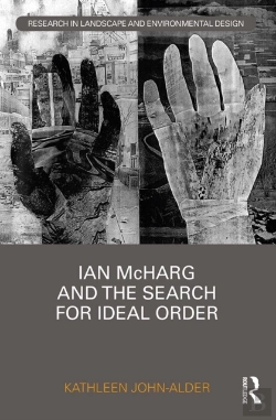 Bertrand.pt - Ian Mcharg And The Search For Ideal Order