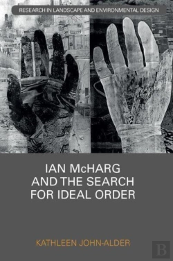 Bertrand.pt - Ian Mcharg And The Search For Ideal Order