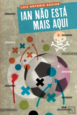 Bertrand.pt - Ian Não Está Mais Aqui